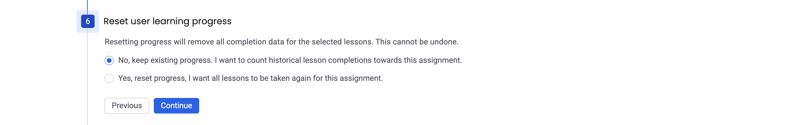 Optionally reset user learning progress